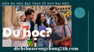 nên du học bậc thạc sĩ hay đại học