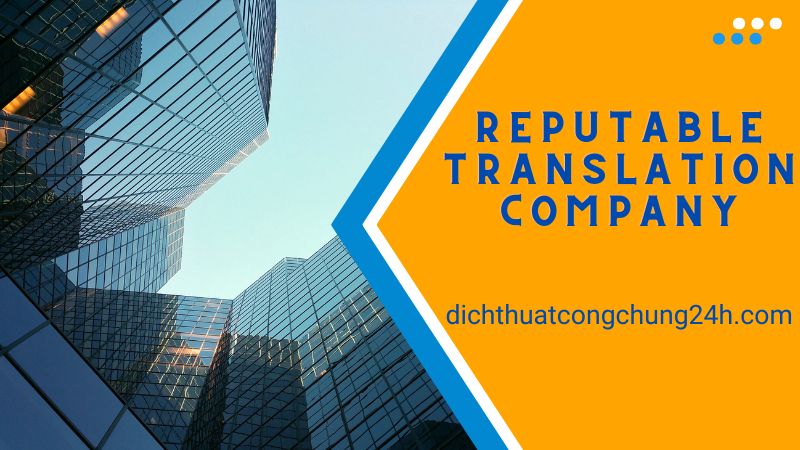 Reputable translation company