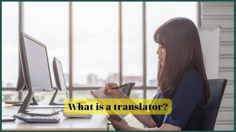 What is a translator